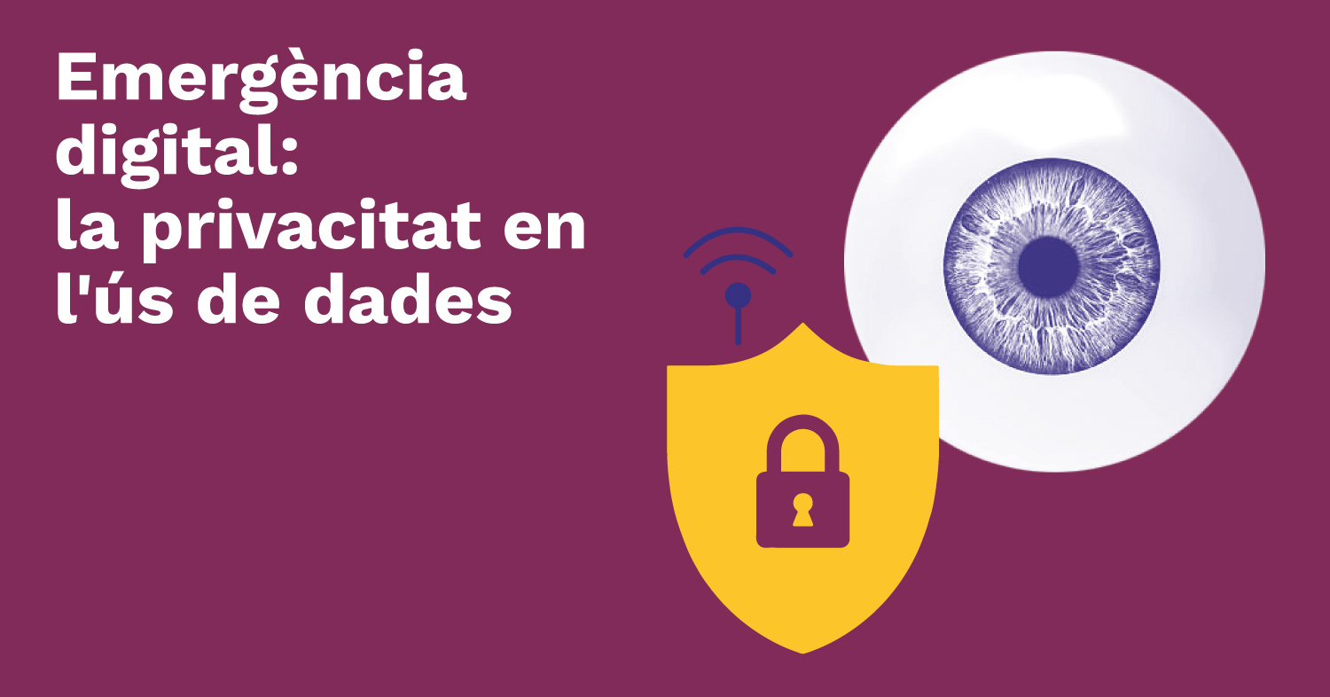 L’ús de dades, un dels reptes de l’emergència digital