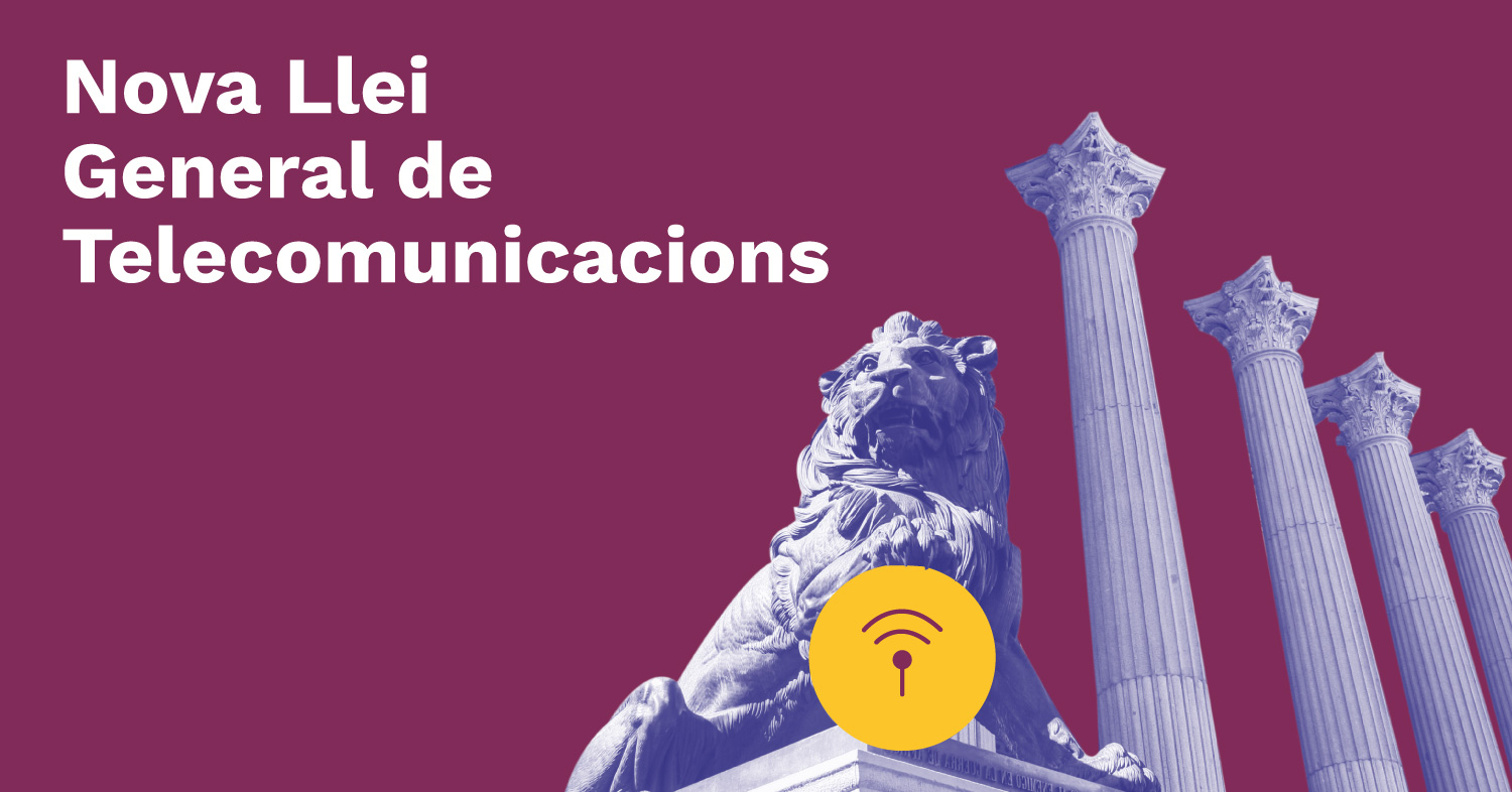 Nova llei de Telecomunicacions, un pas endavant pels drets de les consumidores