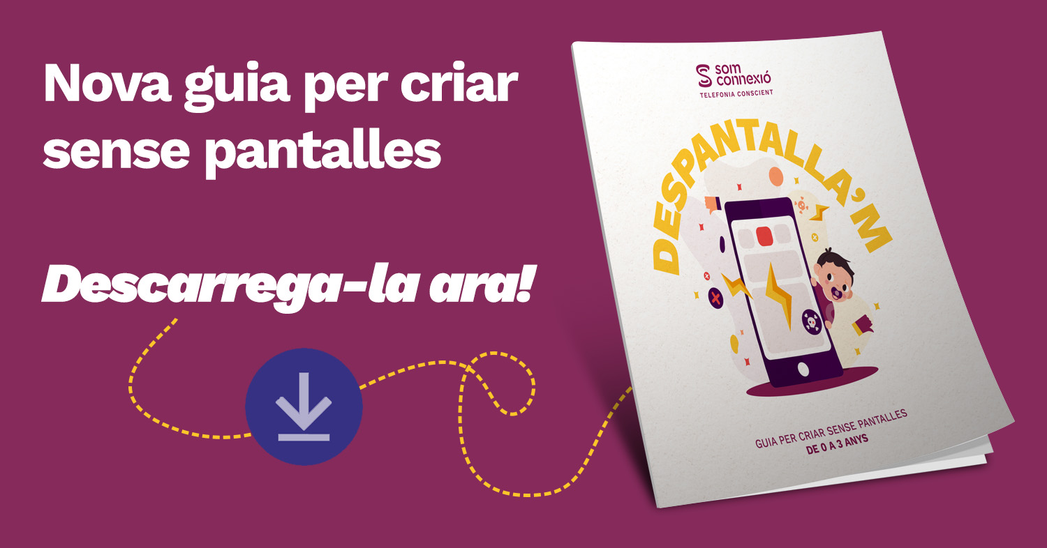 Despantalla'm, guia 0-3 anys