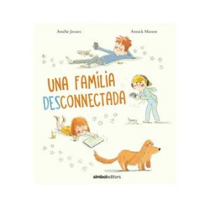 una família desconnectada
