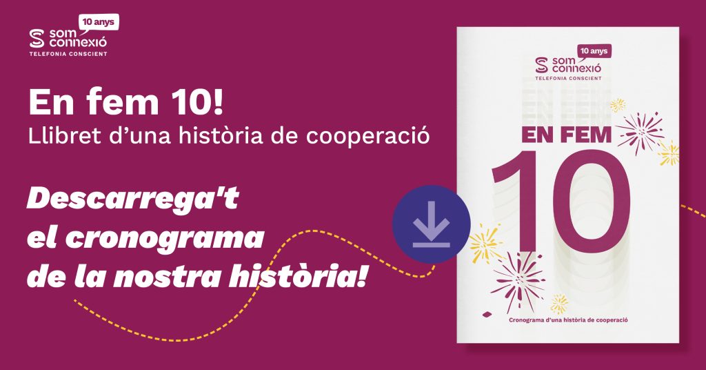 10 anys Som Connexió